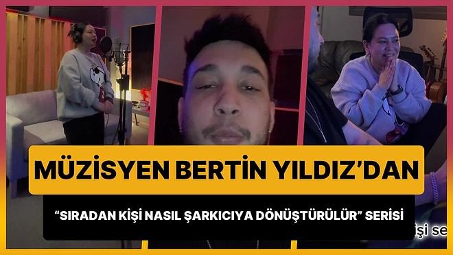 Cem Doğan'ın Paylaşımıyla Viral Olmuştu: Bertin Yıldız'dan 'Sıradan Birini Şarkıcıya Dönüştürme' Serisi!