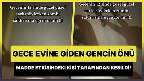 Gecenin Bir Vakti Önü Madde Etkisindeki Şahıs Tarafından Kesilen Gencin Korku Dolu Anları