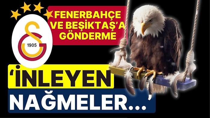 Derbinin Galibi Galatasaray'dan Beşiktaş ve Fenerbahçe'ye Zeki Müren'li Gönderme! 'İnleyen Nağmeler...'