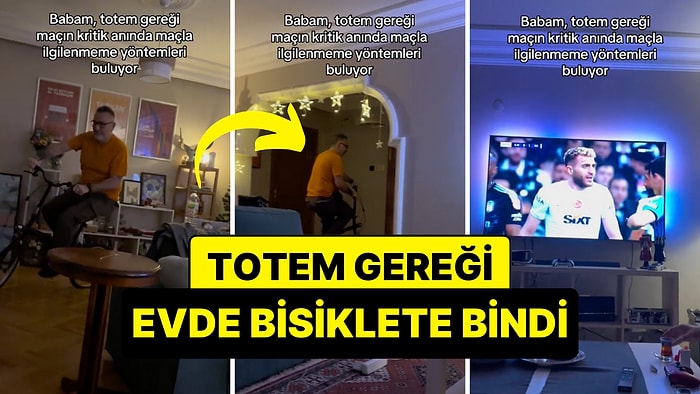 Maçı İzlemiyormuş Gibi Yapan Babanın Evin İçinde Bisiklete Binerek Totem Yaptığı Eğlenceli Anlar