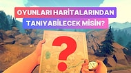 Efsane Oyunları Yalnız Haritalarından Tanıyabilecek misin?