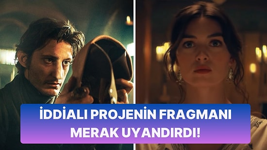 Alexander Dumas'ın Ünlü Romanı 'Monte Cristo Kontu'nun Yeni Film Uyarlamasından İlk Fragman Geldi!