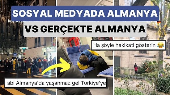 Almanya'nın Sosyal Medyada Paylaşılan Haliyle Gerçek Görüntüleri Paylaşan Gurbetçi Takipçilerini İkiye Böldü