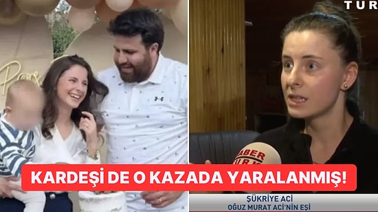 16 Yaşındaki Sürücünün Çarpması ile Hayatını Kaybeden Oğuz Murat Aci’nin Eşinden Acı Sözler!