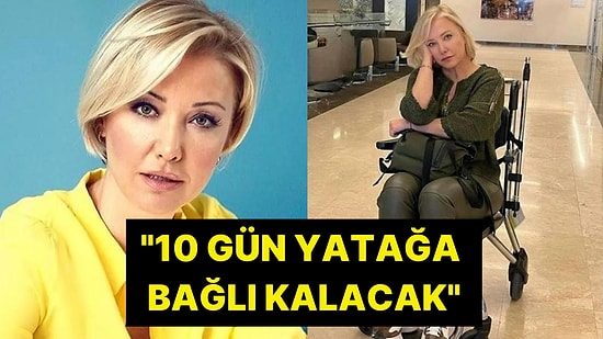 Ameliyatı 9 Saat Süren Berna Laçin'in Doktorundan Açıklama: "On Gün Hastanede Yatağa Bağlı Kalacak"