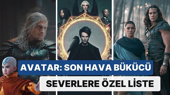 "Avatar: Son Hava Bükücü" Dizisinin Sihirli Yolculuğunu Sevenlere Birbirinden Kaliteli Dizi Önerileri