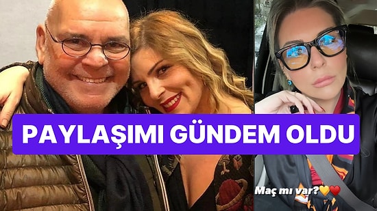 Neden Katılmadı? Babasının Anma Töreninde Yer Almayan Pelin Öztekin'in Galatasaray Maçına Gitmesi Dikkat Çekti