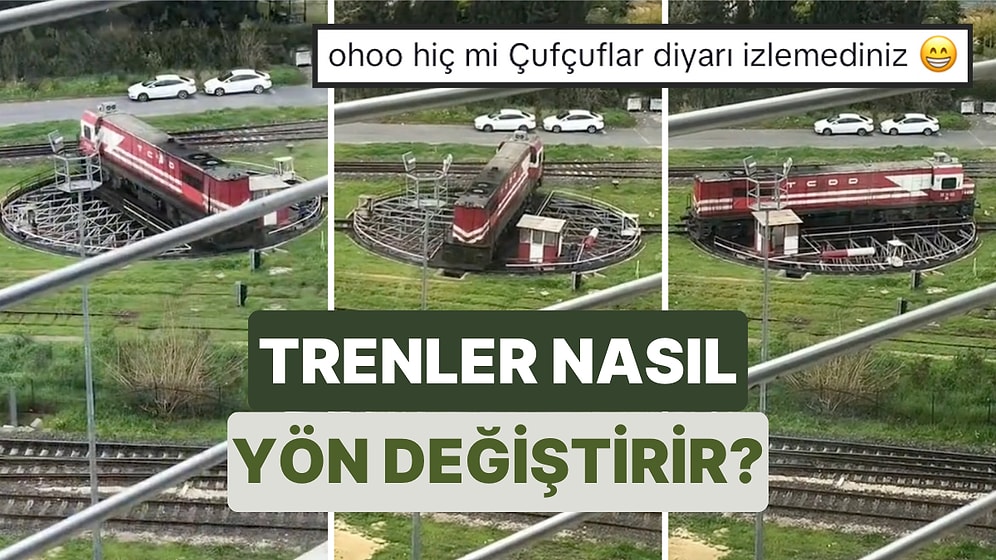 Bir Vatandaş Trenlerin Yönünün Değiştirilmesi İçin Kullanılan Platformun Kullanıldığı Anı Paylaştı
