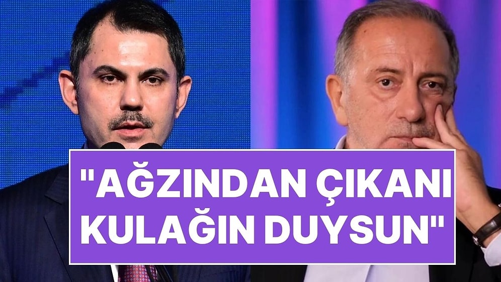 Fatih Altaylı'dan Murat Kurum'a Gaf Çıkışı: "Aç Bir Seyret Yaptığın Konuşmaları"