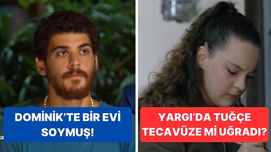 Survivor'da Dominik'te Hırsızlık Yapan Poyraz'dan Yargı'daki Tecavüz Sahnesine TV Dünyasında Bugün Yaşananlar