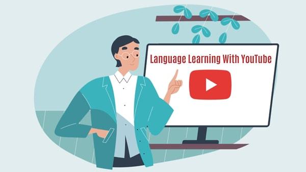 1. Language Learning With YouTube