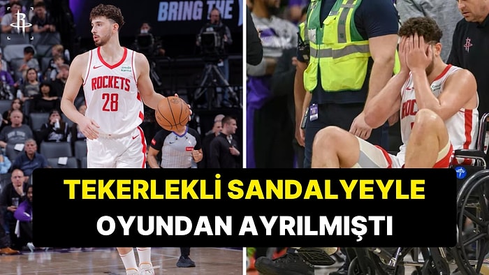 Tekerlekli Sandalyeyle Maçtan Ayrılan Alperen Şengün'ün Durumu Belli Oldu