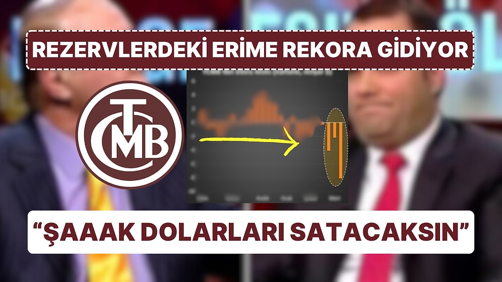 Nerede Yedin Dolarları Söyle! Merkez Bankası'nın Rezervleri Günden Güne Erimeyi Sürdürüyor