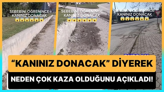 'Sebebini Öğrenince Kanınız Donacak' Diyerek Eskişehir'de Çok Kaza Olan Noktada Neden Kaza Olduğunu Anlattı!