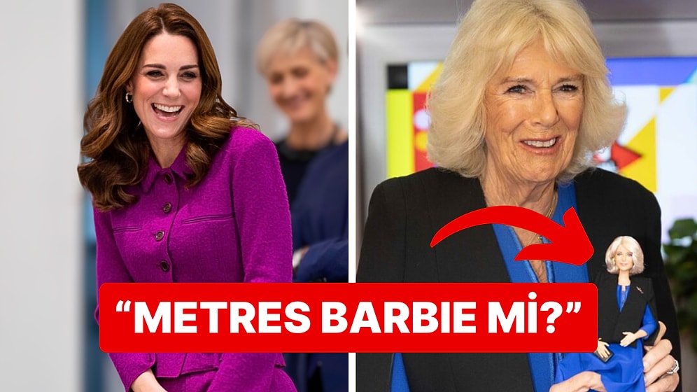 Prensesle İlgili İddialar Everesti Aşmışken Camilla’nin Barbie’sini Tanıtan Kraliyet Ailesi Sinirleri Zıplattı