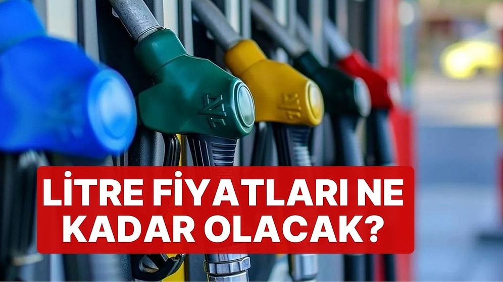 Benzin ve Motorine Büyük Zam Geliyor: Litre Fiyatları Ne Kadar Olacak?