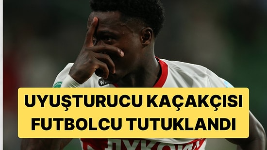 Uyuşturucu Kaçakçısı Futbolcu: Dubai’de Tutuklandı