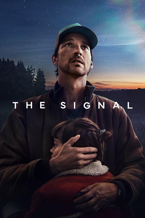 'The Signal', Netflix'te son zamanlarda izleyenleri heyecanlandıran dizilerden biri. 7 Mart'ta yayınlanan dizi kısa süre içerisinde dijital platformda en çok izlenenler arasında yer almayı başardı.