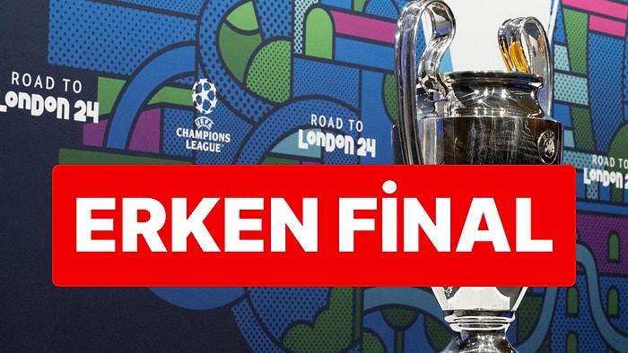 UEFA Şampiyonlar Ligi'nde Çeyrek ve Yarı Final Eşleşmeleri Belli Oldu