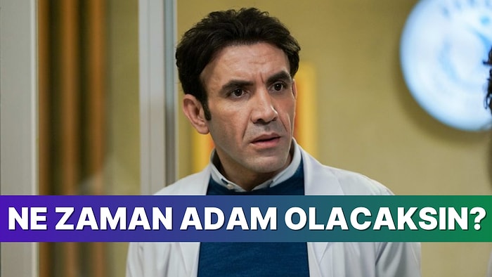 Ne Zaman Adam Olacaksın?