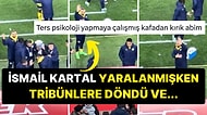 İsmail Kartal Yaralanmışken Serdar Dursun'un Yedek Kulübesindeki Garip Hareketleri Herkesi Güldürdü