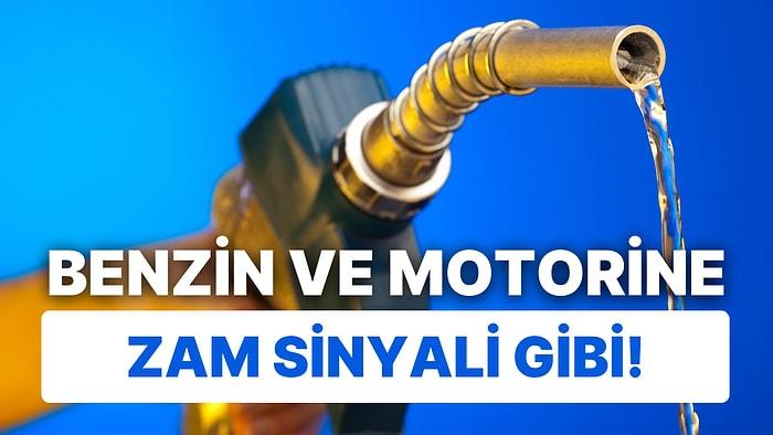 Hep 100 Liralık Alanlara Kötü Haber: Benzin ve Motorine Zam Sinyali Gibi! Petrolde Yükseliş Sürüyor