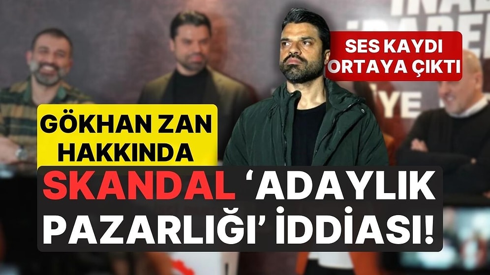 Gökhan Zan'a Ait Olduğu İddia Edilen Ses Kayıtları Ortaya Çıktı