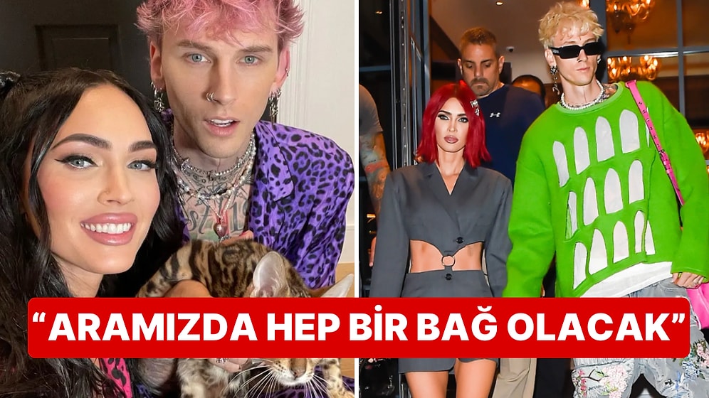 Sayısız Kez Ayrılıp Barışan Megan Fox ve Sevgilisi Machine Gun Kelly Yine ve Yeniden Ayrıldıklarını Duyurdular