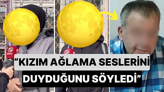 Nasıl Fark Edilmediği Merak Edilmişti: Ülkeyi Ayağa Kaldıran İstismar Olayında Komşuların Sözleri Kan Dondurdu