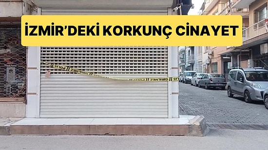 İzmir’deki Korkunç Cinayet: Bagajda Cesetle Sabaha Kadar Dolaşmışlar