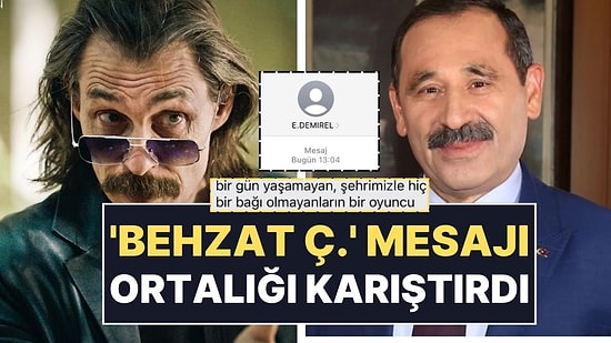 Enver Demirel'in 'Behzat Ç.' Göndermeli Mesajı Erdal Beşikçioğlu'nu Kızdırdı: "Kendilerine Yakışan Bir Mesaj"