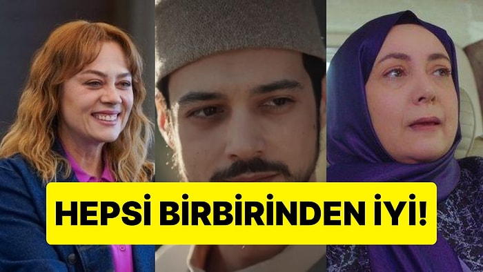 Sezonun En İyi Oyunculuklarını Seçiyoruz!