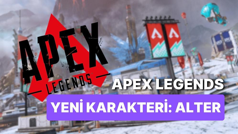 Apex Legends'a Gelecek Yeni Karakter Alter'in Yetenekleri Sızdırıldı