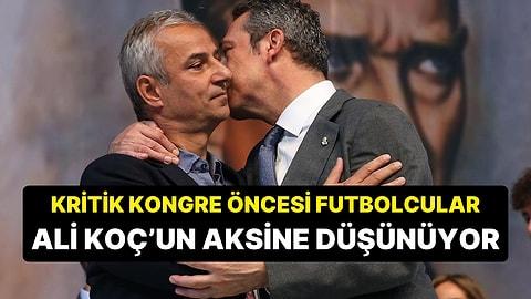 Ali Koç "Ligden Çekilmek İçin Onay Aldık" Demişti: İsmail Kartal ve Futbolcular İsteklerini Deklare Etti!