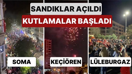 Seçim Sonuçlarının Yavaş Yavaş Netleşmesinin Ardından Dört Bir Yandan Kutlama Görüntüleri Gelmeye Başladı