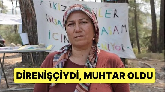 Akbelen Ormanı İçin Yıllardır Direnen Nejla Işık İkizköy'ün Yeni Muhtarı Oldu