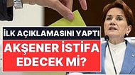 İstifa İddiaları Sonrası Meral Akşener'den İlk Açıklama: İYİ Parti Olağanüstü Kongreye Gidiyor