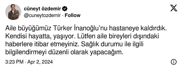 Ünlü gazeteci Cüneyt Özdemir de Türker İnanoğlu'nun hayatta olduğuna dair bilgilerini paylaştı.