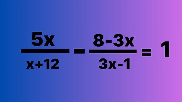 8# Aşağıdaki denklemde x kaçtır?