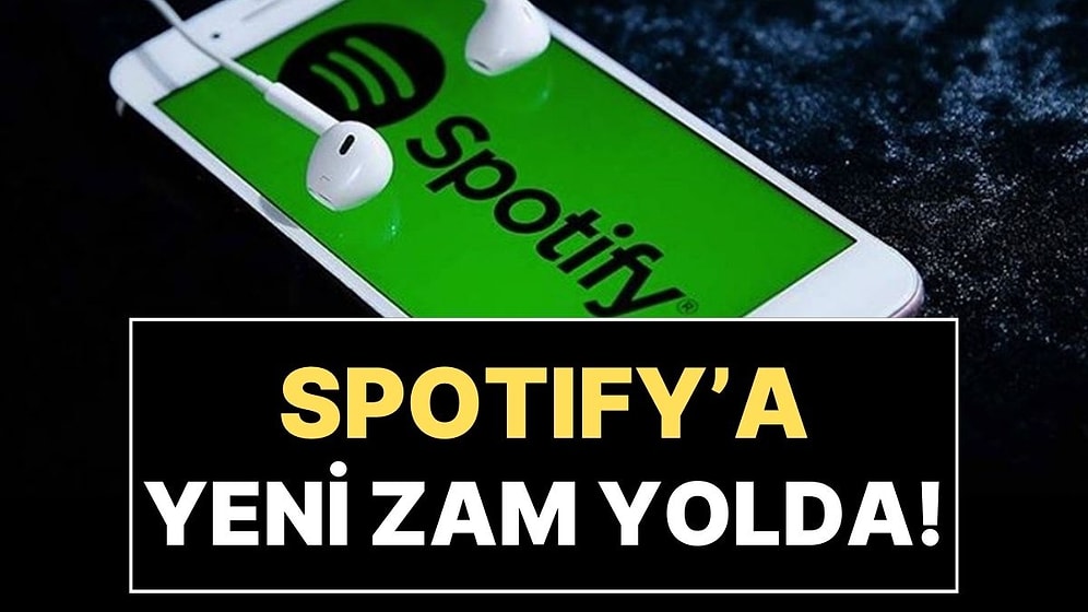 Bloomberg'den Al Haberi: Spotify'a Bir Zam Daha Yolda!