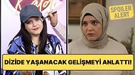 Kızılcık Şerbeti'nin Nilay'ı Feyza Civelek Senaryoyla İlgili Spoiler Verdi!