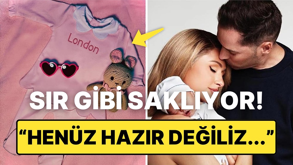 Geçtiğimiz Aylarda Doğum Yapan Ünlü Model Paris Hilton'ın Kızının Fotoğrafını Neden Paylaşmadığı Ortaya Çıktı