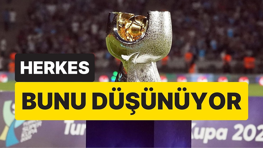 Süper Kupa Maçı Tatil Edilirse Ne Olacak? Erol Bilecik "90 Dakikalık Bir Maç Olmayacak" Demişti