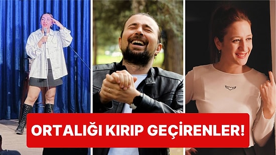 Son Zamanlarda Yıldızı Parlayan Birbirinden Başarılı Stand-up Komedyenleri