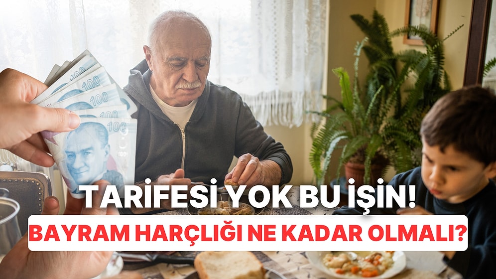 Çocukların Beklediği Hesabı Yaptık: Açın Kesenin Ağzını! Optimum Bayram Harçlığı Ne Kadar Olmalı?