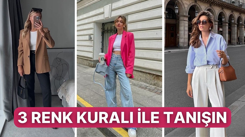 Kombinlerinizde Ustalık Seviyesine Çıkmanızı Sağlayacak: 3 Renk Kuralı ile Tanışın!