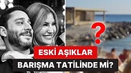 Ayrılıktan Sonra Arkadaş Kalan Çağla Şıkel ve Nail Gönenli'nin Tatil Görüntüleri "Aşk Yeniden mi?" Dedirtti