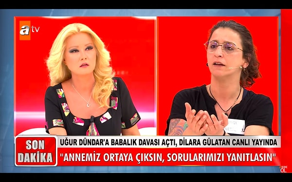 Programa bağlanarak isminin Zeynep olduğunu söyleyen konuk, "Ben onların annesinin 35 yıl önceki yakın bir arkadaşıyım. Anne Suphiye Orancı bana Dilara'nın babasının başka biri olduğunu söyledi" dedi.