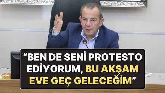 Tanju Özcan'dan Belediyeye Karşı Eylemlere Katılan Eşine: “Ben de Seni Protesto Ediyorum Eve Geç Geleceğim"