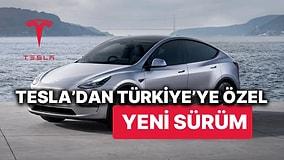 Tesla'dan Türkiye Hamlesi! Türkiye'ye Özel Yeni Sürümüyle Tesla Model Y ÖTV İndiriminden Yararlanıyor mu?